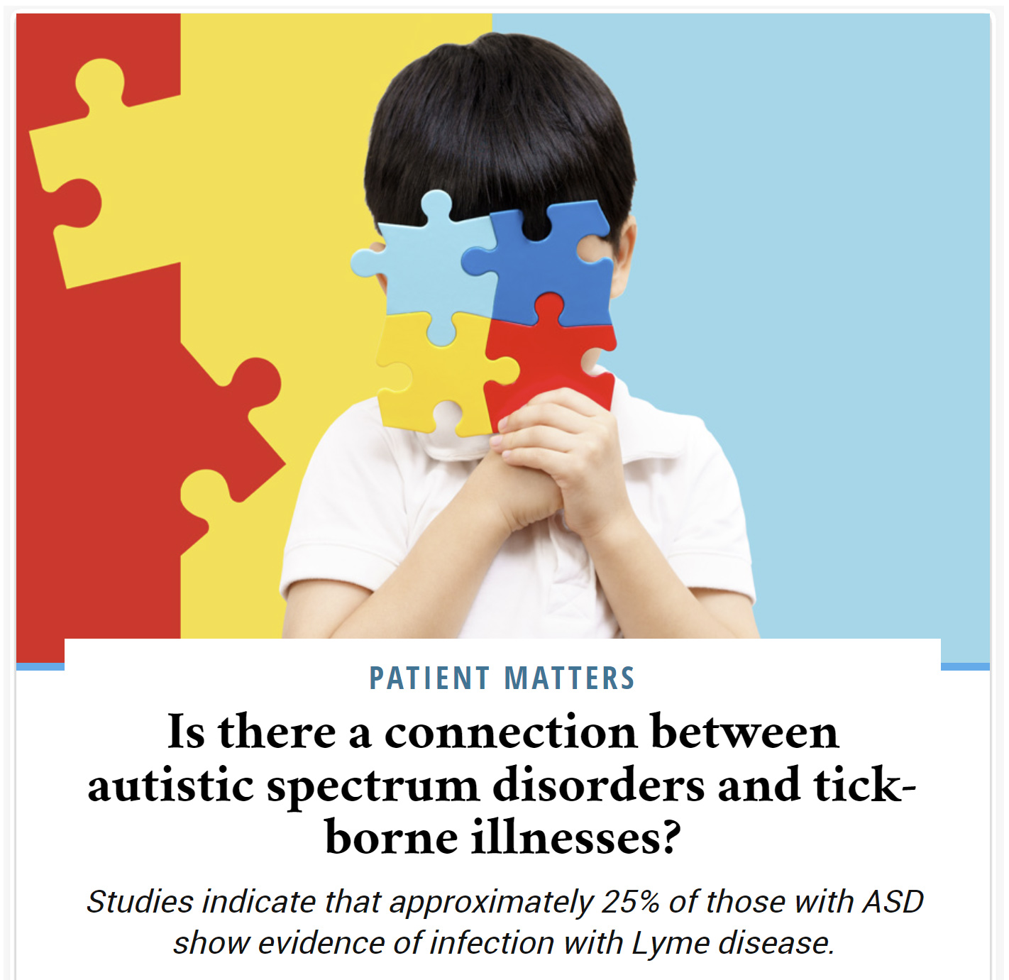 connection between autistic spectrum disorders and tick-borne illnesses